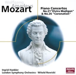 Mozart: Piano Concertos Nos. 21 & 26 - Wolfgang Amadeus Mozart