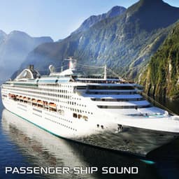 Passenger Ship Sound - Ship Sounds