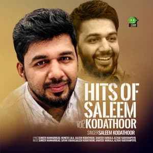 Hits of Saleem Kodathoor, Vol. 2 - Saleem Kodathoor