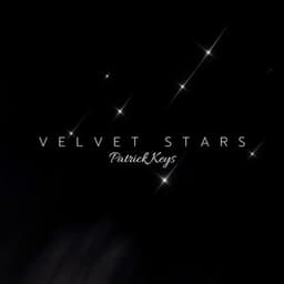 Velvet Stars: The Quiet Between - Patrick Keys