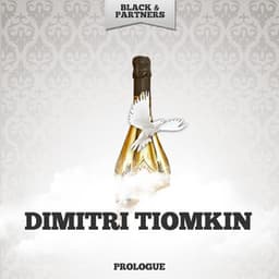 Prologue - Dimitri Tiomkin