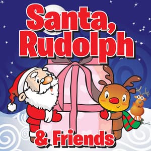 Santa, Rudolph & Friends - Santa's Sleighriders