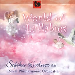World of Lullabies for Flute & Orchestra - Peter Breiner