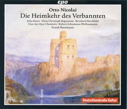 Nicolai: Die Heimkehr des Verbannten - Otto Nicolai