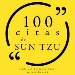 100 citas de Sun Tzu - Sun Tzu