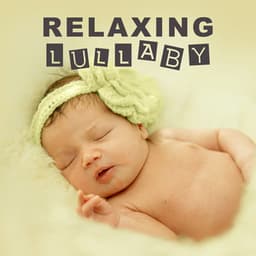 Relaxing Lullaby - Mischa Calas