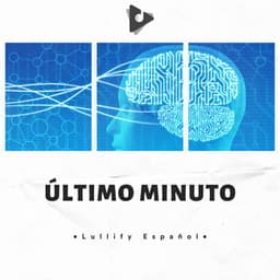 Último Minuto - Lullify Español
