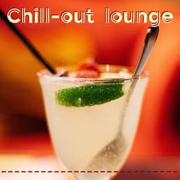Chill-out lounge - Ambient house musique, Bar, Restaurant, Cosy cadre, L'ambiance parfaite, Relaxante downtempo fond musical - Cool Time Ensemble Music