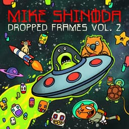 Dropped Frames, Vol. 2 - Mike Shinoda