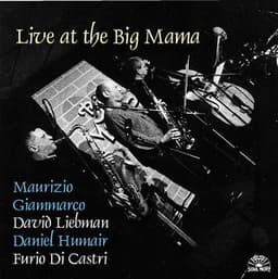 Live At The Big Mama - Daniel Humair