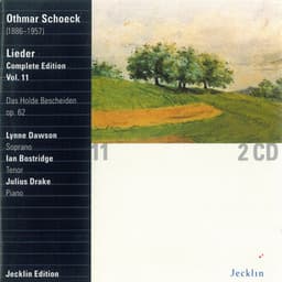 Othmar Schoeck: Lieder - Complete Edition, Vol. 11 - Othmar Schoeck