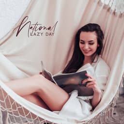 National Lazy Day - I Void