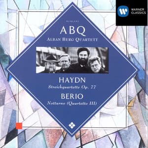 Haydn: String Quartets, Op. 77 - Berio: Notturno - Joseph Haydn