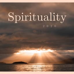 Spirituality 2020: Christian Instrumental Background Music - Bedtime Songs Collective