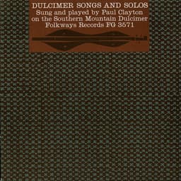 Dulcimer Songs and Solos - Paul Clayton