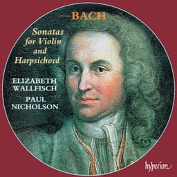 Bach: Sonatas for Violin & Harpsichord, BWV 1014-1019 - Johann Sebastian Bach