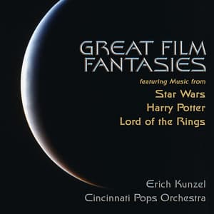 Great Film Fantasies - Erich Kunzel
