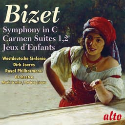 Bizet: Symphony in C; Carmen Suites 1 & 2; Jeux d'Enfants - Georges Bizet