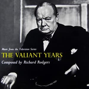 Music From The Television Series The Valiant Years - Richard Rodgers