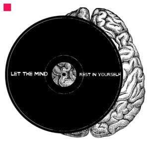 Let the Mind Rest in Yourself: Meditation - Meditation Music Composer