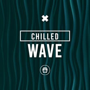 Chilled Wave - Melodic Techno