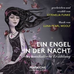 Ein Engel in der Nacht: Eine musikalische Erzählung - Luna Pearl Woolf