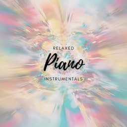 Relaxed Piano Instrumentals - John Smith