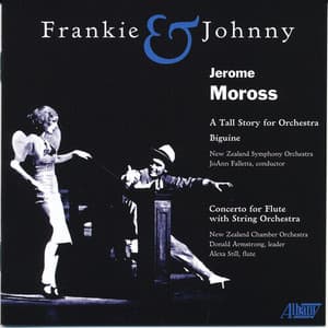 Moross: Frankie & Johnny - Jerome Moross