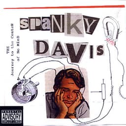 Journey To The Center Of No Mind - Spanky Davis
