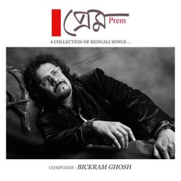 Prem - Bickram Ghosh