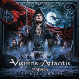 Armada LIVE Over Europe - Pt. 2 - Visions of Atlantis