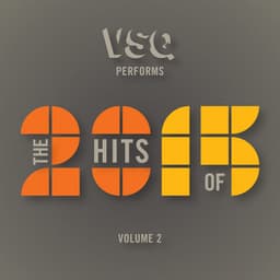 VSQ Performs the Hits of 2015, Vol. 2 - Vitamin String Quartet