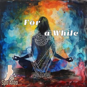 For a While - Spa Area