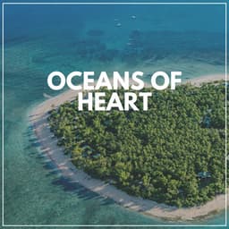 Oceans of Heart - Brain Timbre