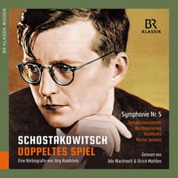 Schostakowitsch: Doppeltes Spiel -playing a double game - Dmitri Shostakovich