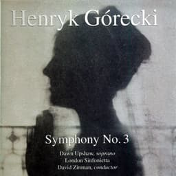 Górecki: Symphony No. 3 - Henryk Górecki