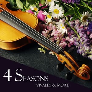 "4 Seasons" & Other Works - Vivaldi & More - Antonio Vivaldi