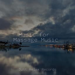Music for Massage Music - Sonidos de la Naturaleza Relajacion