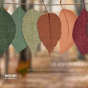 Equinox. Piano Evocations from the Golden Age - Peter Phillips