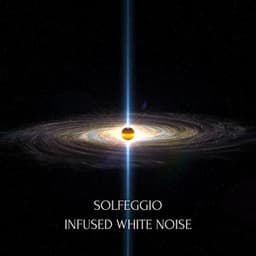 Solfeggio Infused White Noise - Relief Frequencies Solfeggio