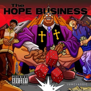 The Hope Business - Junclassic