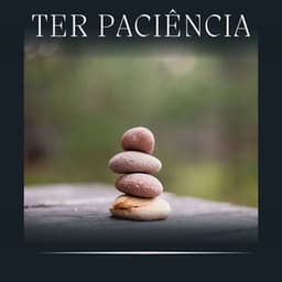 Ter Paciência - Musicoterapia