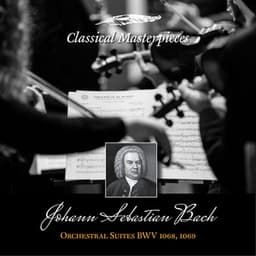 Johann Sebastian Bach: Orchestral Suites, BWV1068-1069 - Oregon Bach Festival Chamber Orchestra