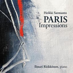 Paris Impressions - Heikki Sarmanto