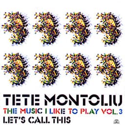 The Music I Like To Play - Vol. 3 - Tete Montoliu