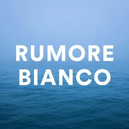 Rumore Bianco - Rumore Bianco