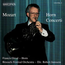 Mozart: Horn Concerti - Wolfgang Amadeus Mozart