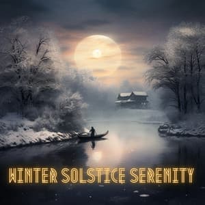 Winter Solstice Serenity - Christmas Favourites
