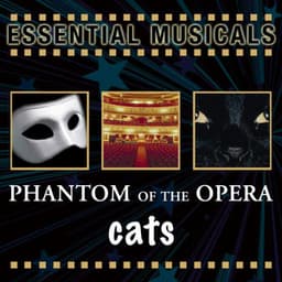 Essential Musicals: Phantom of the Opera & Cats - Stage Sound Unlimited