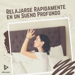 Relajarse Rápidamente en un Sueño Profundo - #Relajante